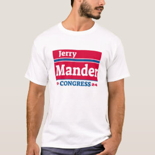 T-shirt de la campagne Jerry Mander