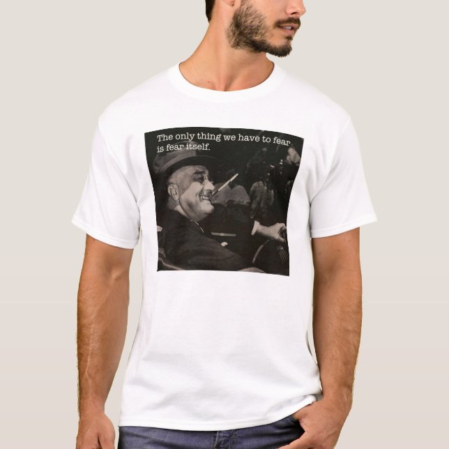 T-shirt de la CRAINTE ELLE-MÊME (Devant)