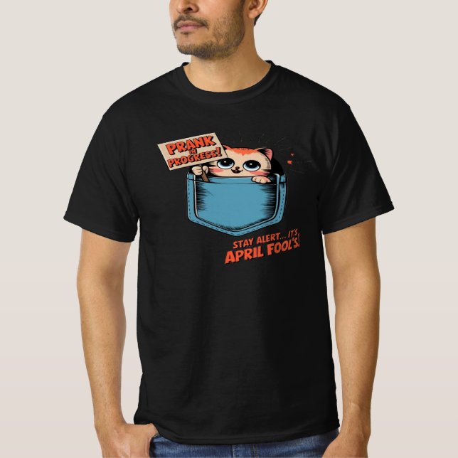T-Shirt de la farce du fou d'avril (Devant)