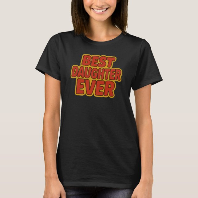 T-shirt de la meilleure fille (Devant)