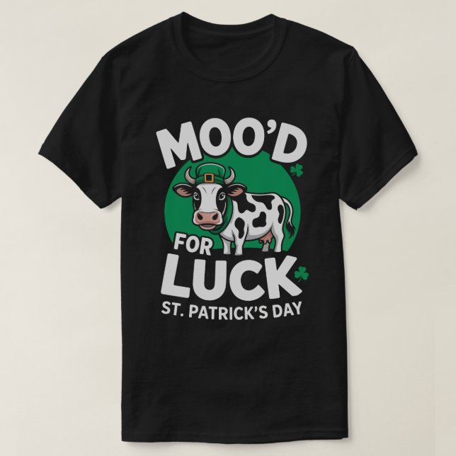 T-shirt de la St. Patrick drôle de vache Moo’d for (Design devant)