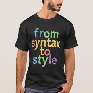 T-shirt De la syntaxe au style – Typographie de codage et