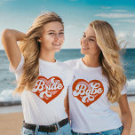 T-shirt de la tribu Mariée Babe Bachelorette Rétro<br><div class="desc">Mariée Babe T-Shirt Bachelorette Rétro Mariée La Mariée Vintage Devenir la Mariée de la MariéeTribe</div>