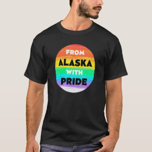 T-shirt De l'Alaska avec Pride LGBTQ dit Citations LGBT P