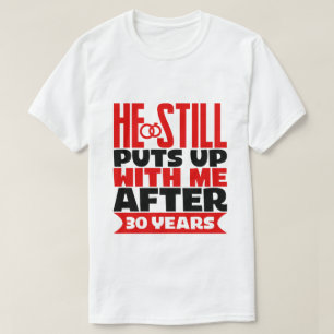 T-shirt de l'épouse du 30e anniversaire 