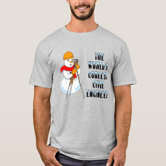 T-shirt de l'ingénieur civil le plus froid (Devant)