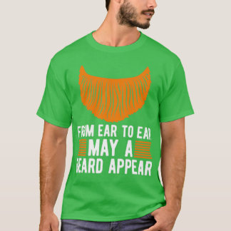 T-shirt De L'Oreille À L'Oreille Mai Une Barbe Apparaît Be