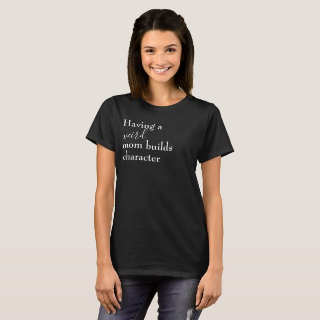 T-shirt De maman étrange (Devant entier)