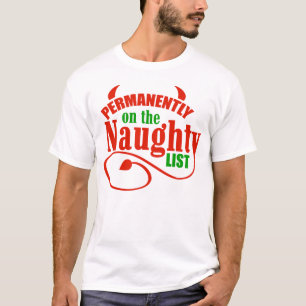 T-shirt De manière permanente sur la liste vilaine