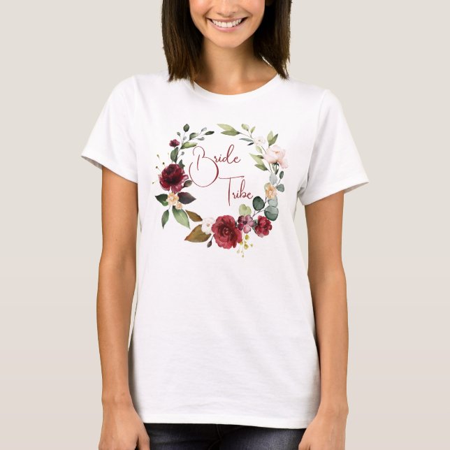 T-Shirt de mariage floral Bourgogne Bride Tribe (Devant)