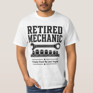 T-Shirt de Mécanicien à la Retraite — J'ai Enfin R