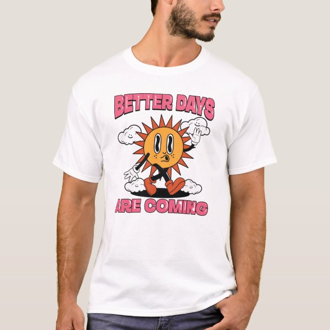 T-shirt De Meilleurs Jours Viennent - Vibes D'Été (Devant)