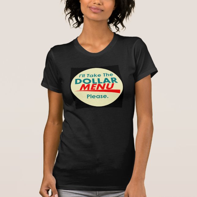T-shirt de MENU du DOLLAR (Devant)