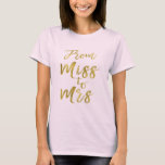 T-shirt De Miss à Mme Fête des mariées Party Gold Foil<br><div class="desc">De Miss à Mme Fête des mariées Gold Foil Script Robe noire pour une Fête des mariées moderne et élégante.</div>