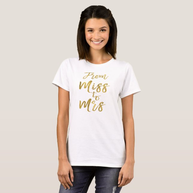 T-shirt De Miss à Mme Fête des mariées Party Gold Foil (Devant entier)