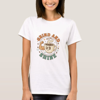 T-shirt de motivation avec une tasse de café fort