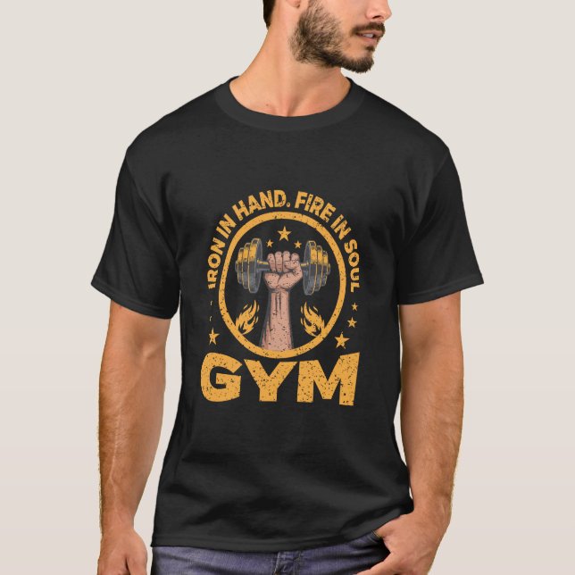 T-Shirt de motivation de gym Feu dans l'âme Fer da (Devant)