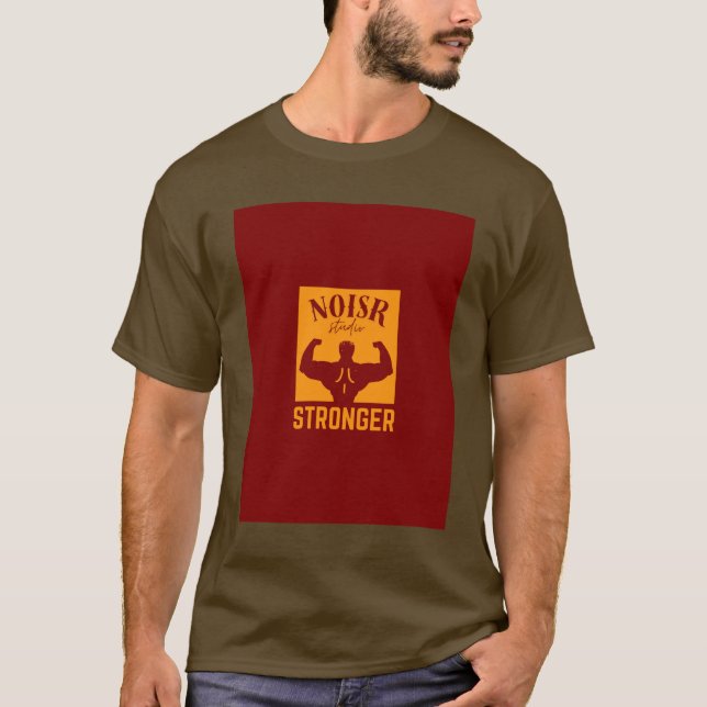 T-Shirt de motivation de gym plus forte (Devant)