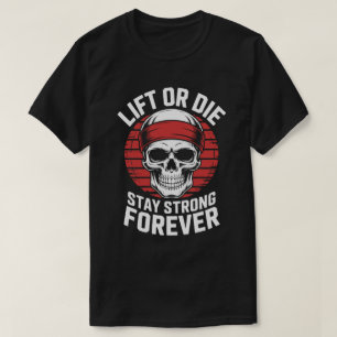 T-shirt de motivation pour la forme physique Skull