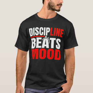T-shirt de motivation pour une mentalité de discip