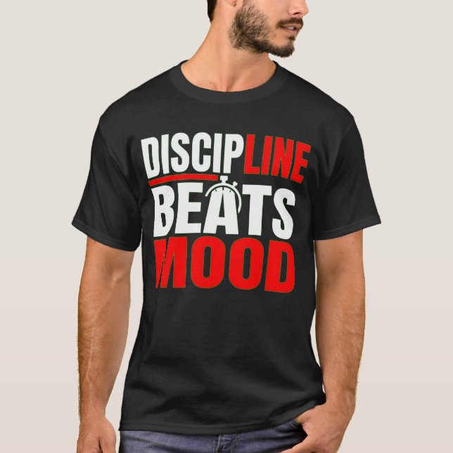 T-shirt de motivation pour une mentalité de discip (Devant)