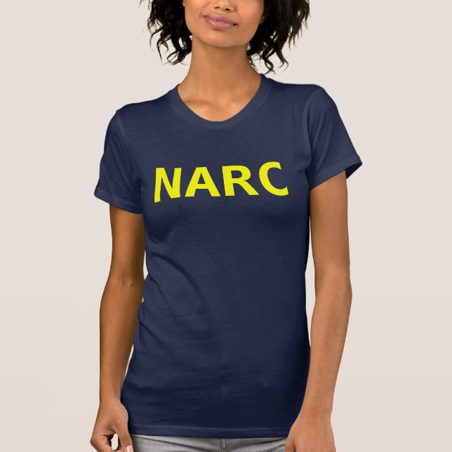 T-shirt de NARC (femmes) (Devant)