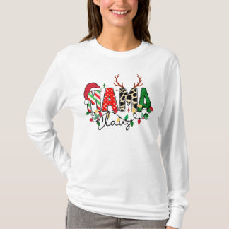 T-shirt de Noël avec des paroles amusantes Mama Cl