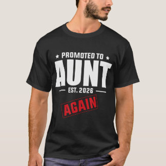 T-shirt De nouveau promue tante en 2026 Annonce de grosses
