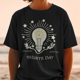 T-shirt De nouvelles idées mènent à des jours meilleurs