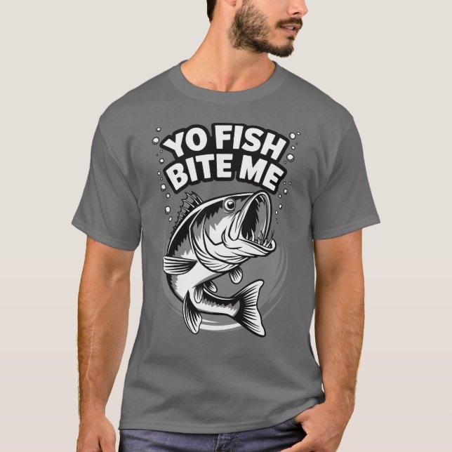 T-shirt de pêche drôle Yo Fish Bite Me (Devant)