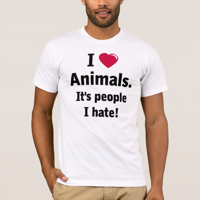T-shirt de personnes de haine d'animaux d'amour (Devant)