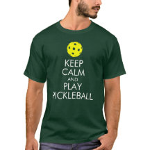 T-shirt de Pickleball : Gardez le calme et le jeu