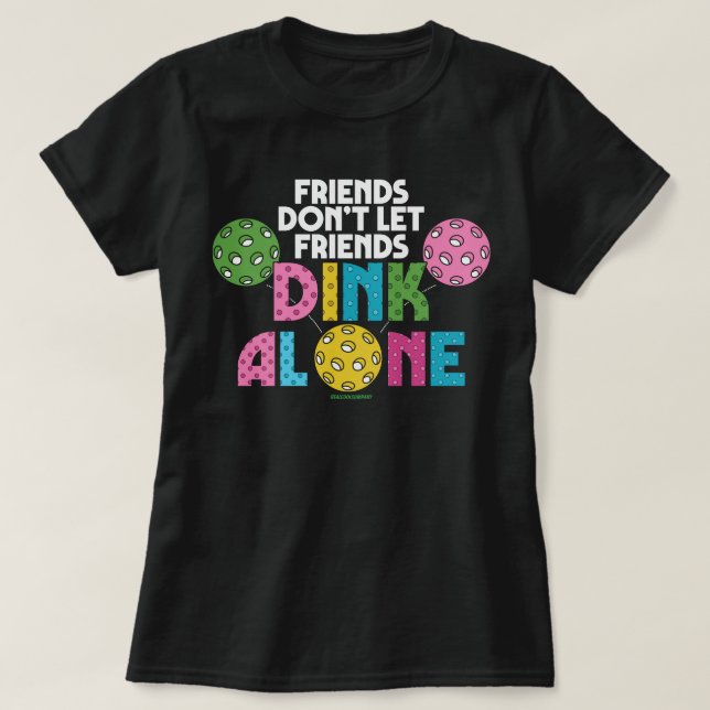 T-Shirt de Pickleball pour Femmes Pas de Dinking S (Design devant)