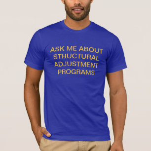 T-shirt de programme d'ajustement structurel