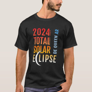 T-shirt De Queen Arkansas AR Total Solar Eclipse 2024 5