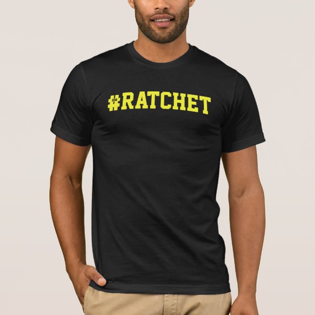 T-shirt de #Ratchet (Devant)