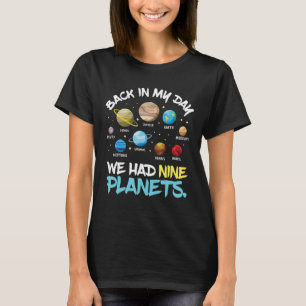 T-shirt De Retour À Mon Jour Nous Avions Neuf Planètes S