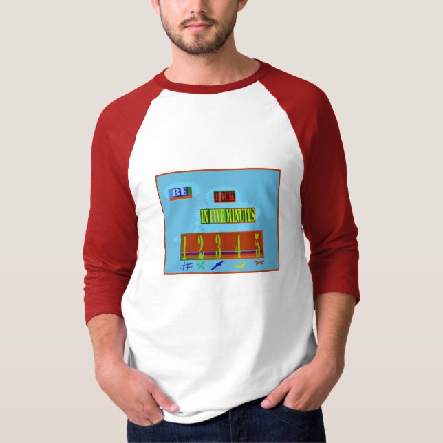 T-shirt De Retour Dans 5 Minutes (Devant)