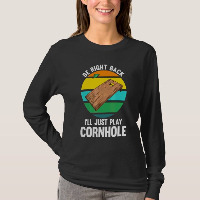 T-shirt De Retour Tout De Suite Je Vais Juste Jouer Cornho (Devant)