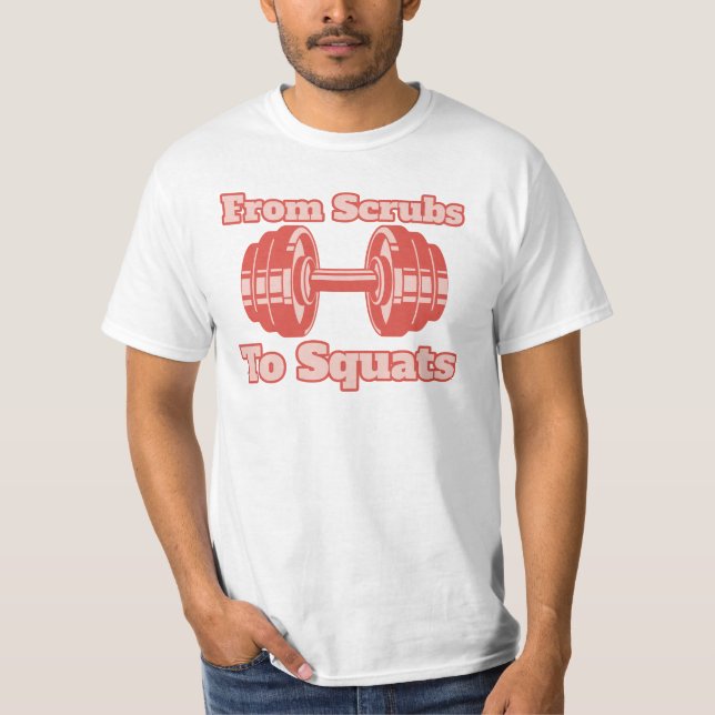 T-shirt De Scrubs à Squats, Infirmière de gym, Salle de gy (Devant)