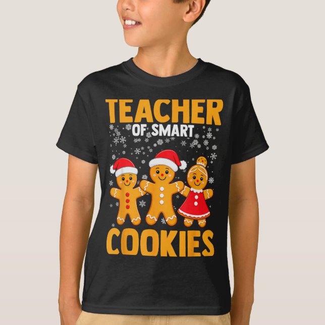 T-shirt De Smart Cookies Gingerbread Noël Enseignant Coupé (Devant)