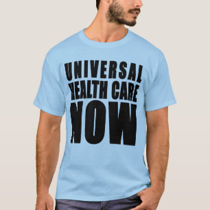 T-shirt De soins de santé produits universels maintenant