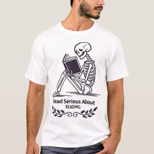 T-shirt de squelette - Sérieux au sujet de la lect