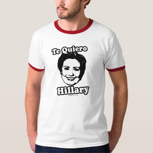 T-shirt de Te Quiero Hillary (Devant)