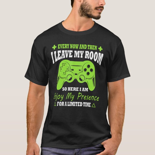 T-shirt De Temps À Autre, Je Quitte Ma Chambre Jeux Vidéo (Devant)