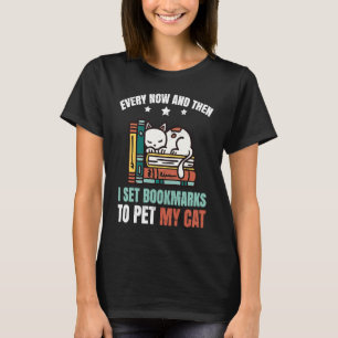 T-shirt De temps en temps, j'ai mis des signets pour chatt