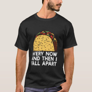 T-shirt De temps en temps je tombe Ap drôle Taco