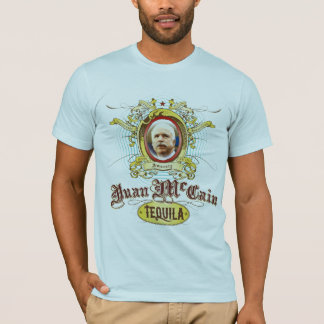 T-shirt de tequila de Juan McCain