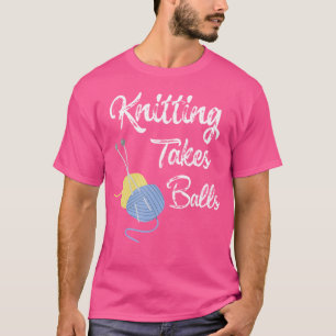 T-shirt de tricot drôle Tricoter prend des couille