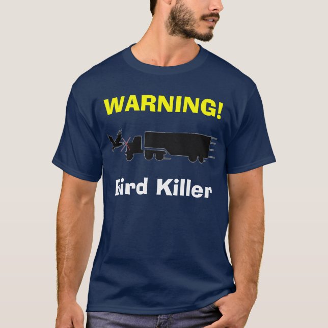 T-shirt de tueur d'oiseau (Devant)